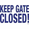 Sign for a Residential or Commercial Swimming Pool, Keep Gate Closed by Poolmaster -Pool Supplies Sales Store poolmaster pool signs 40316 64 1000