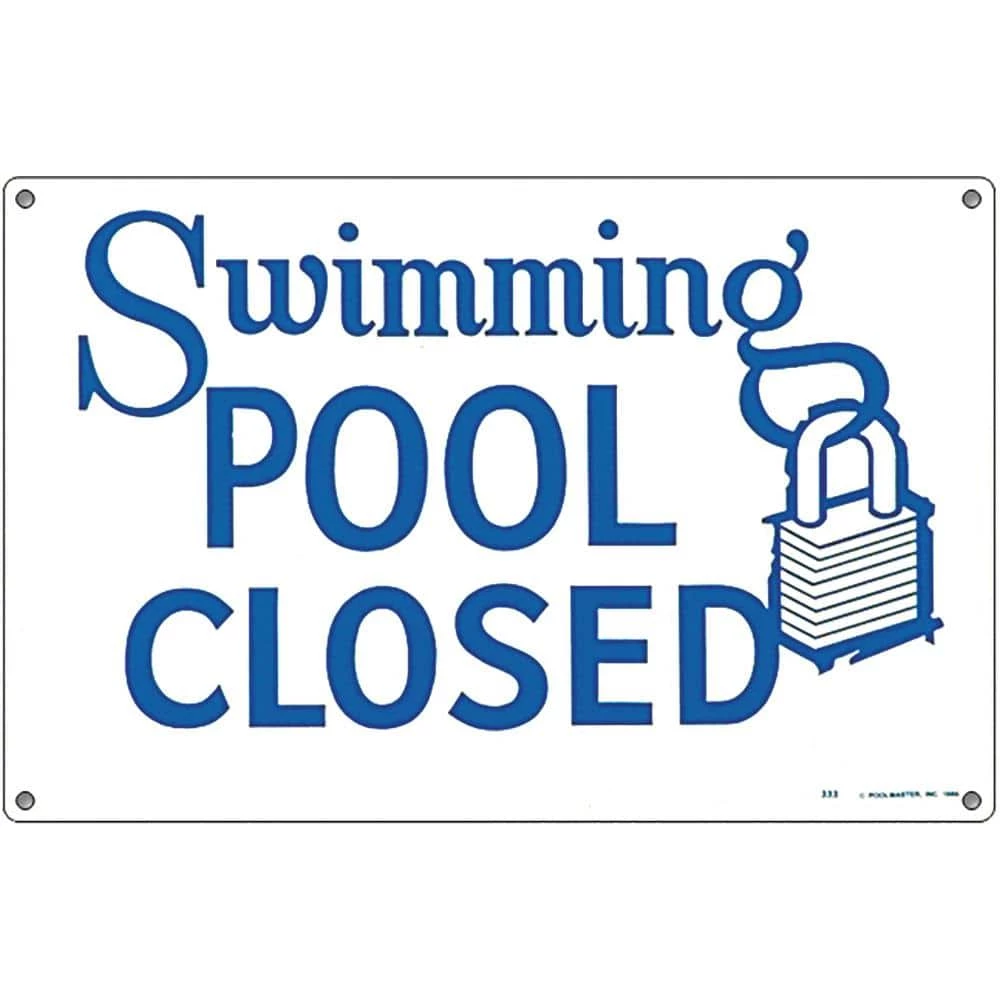 Residential or Commercial Swimming Pool Signs, Swimming Pool Closed by Poolmaster 3 Residential or Commercial Swimming Pool Signs, Swimming Pool Closed by Poolmaster